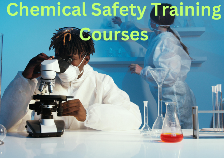 Chemical Safety Training Courses